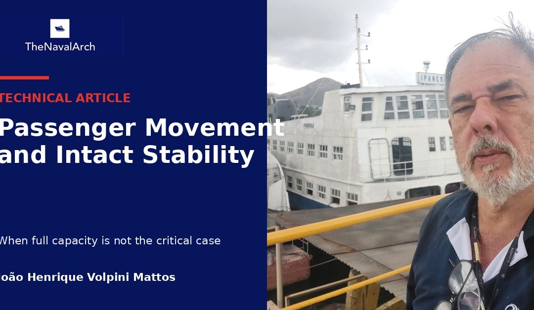 Passenger Movement and Intact Stability: When Full Capacity Is Not the Critical Case