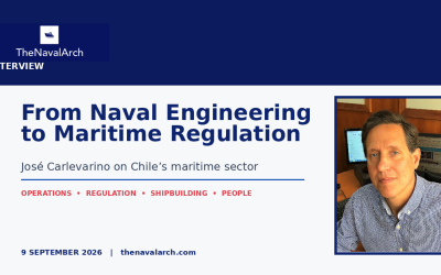 From Naval Engineering to Maritime Regulation: José Carlevarino on Chile’s Maritime Sector